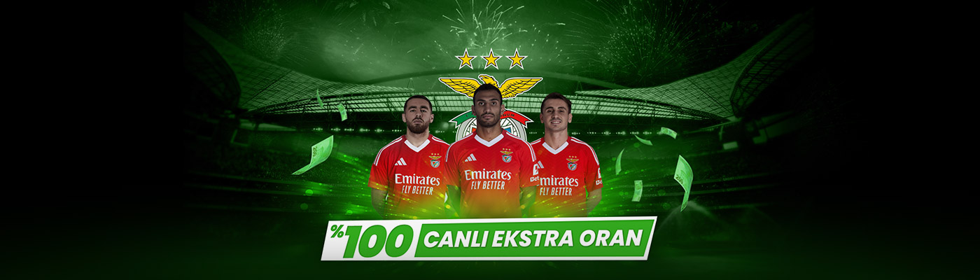 Campaign_desktop BENFICA’YA %100 CANLI EKSTRA ORAN