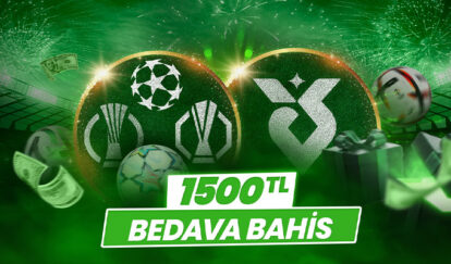 ÖZEL MAÇLARA 1.500 TL BEDAVA BAHİS